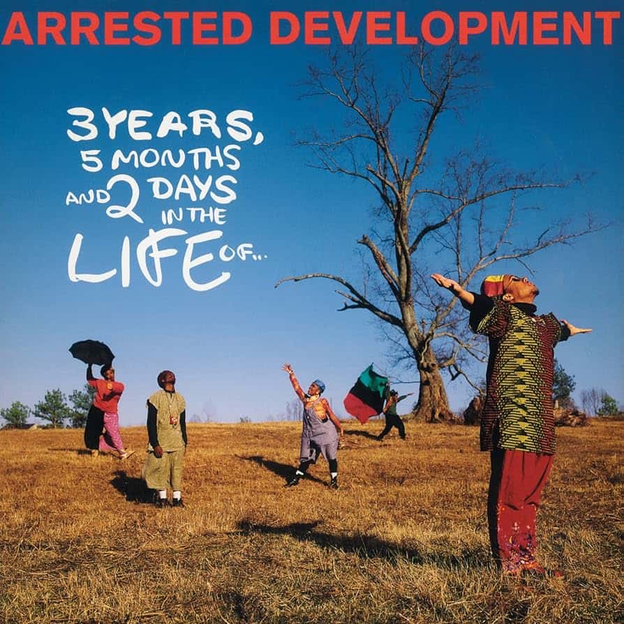 3 Years, 5 Months And 2 Days In The Life Of… by Arrested Development