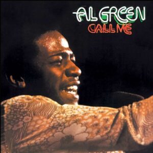 Call Me by Al Green