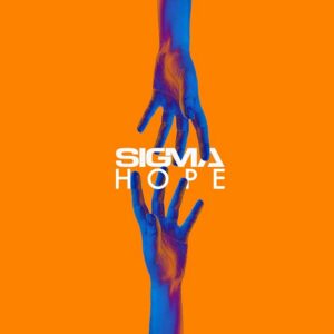Hope by Sigma