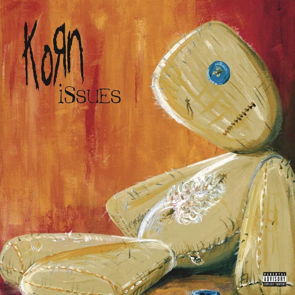 Issues by Korn Issues by Korn