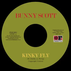 Kinky Fly / Sweet Loving Love by Bunny Scott