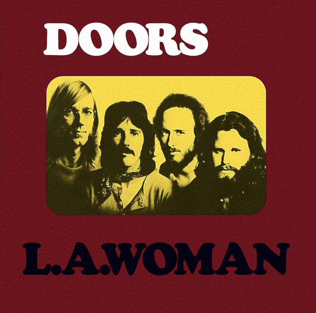L.A. Woman by The Doors