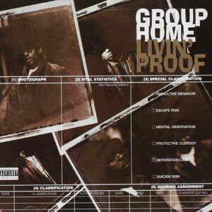 Livin Proof by Group Home