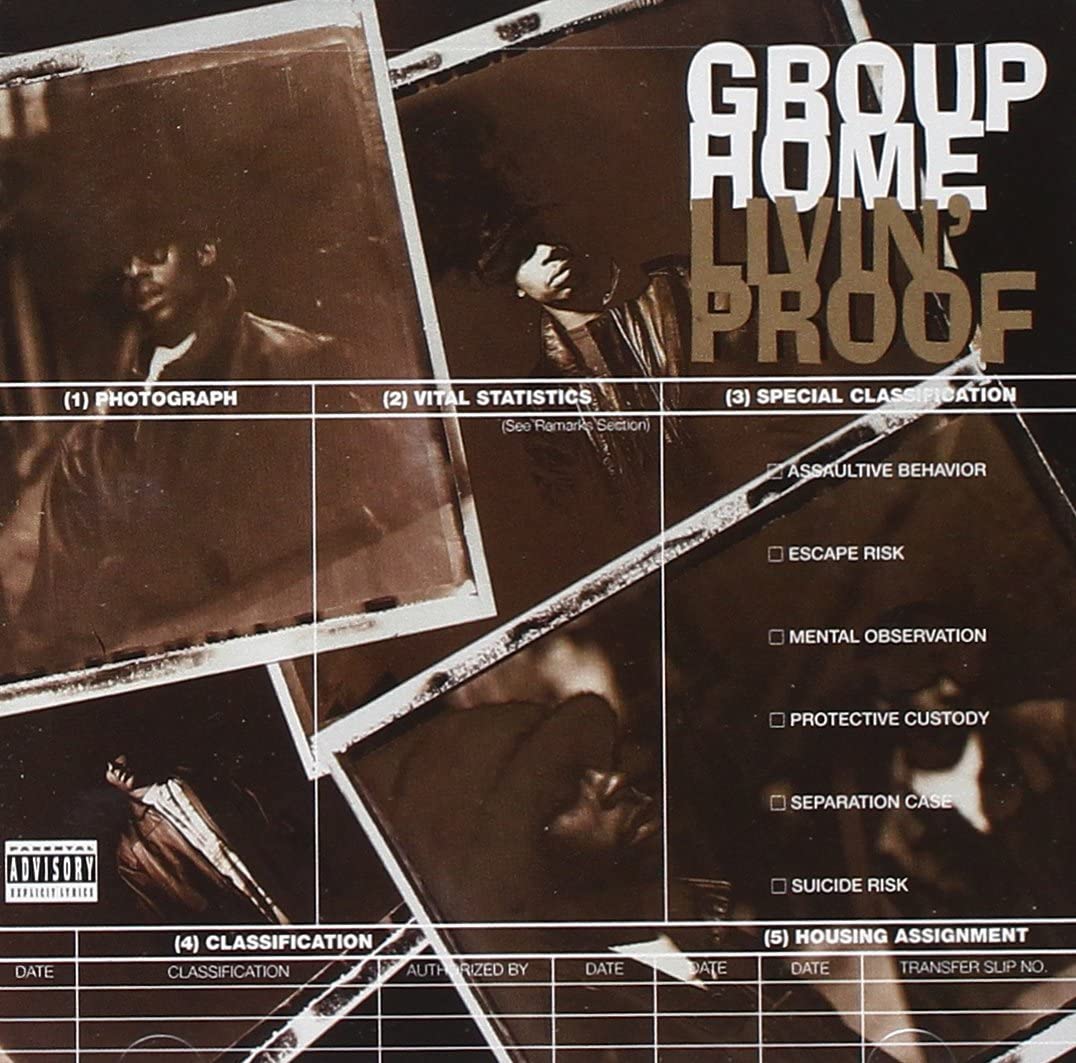 Livin’ Proof by Group Home