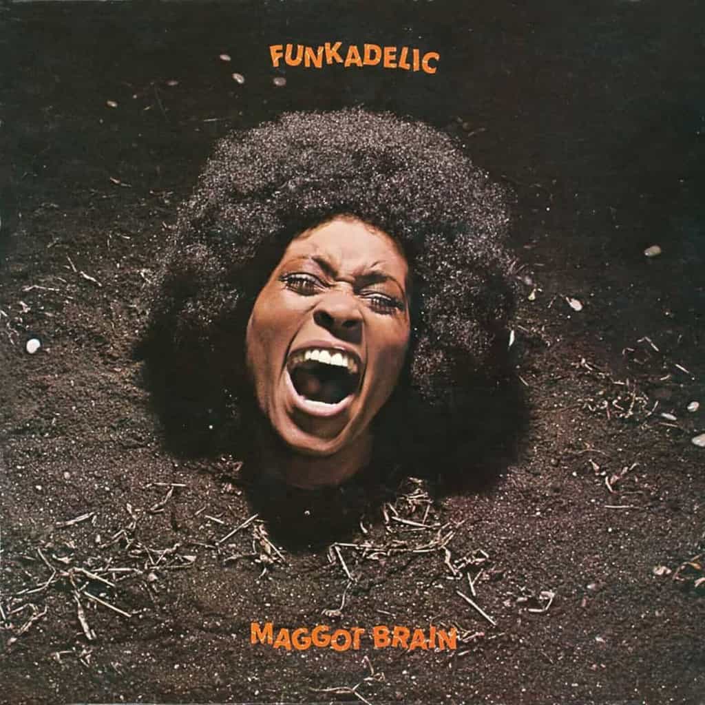 Maggot Brain by Funkadelic