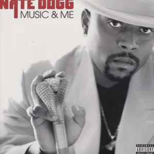 Music and Me by Nate Dogg