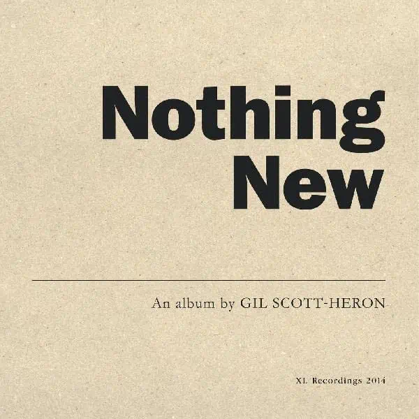 Nothing New by Gil Scott-Heron
