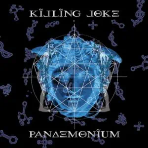 Pandemonium by Killing Joke