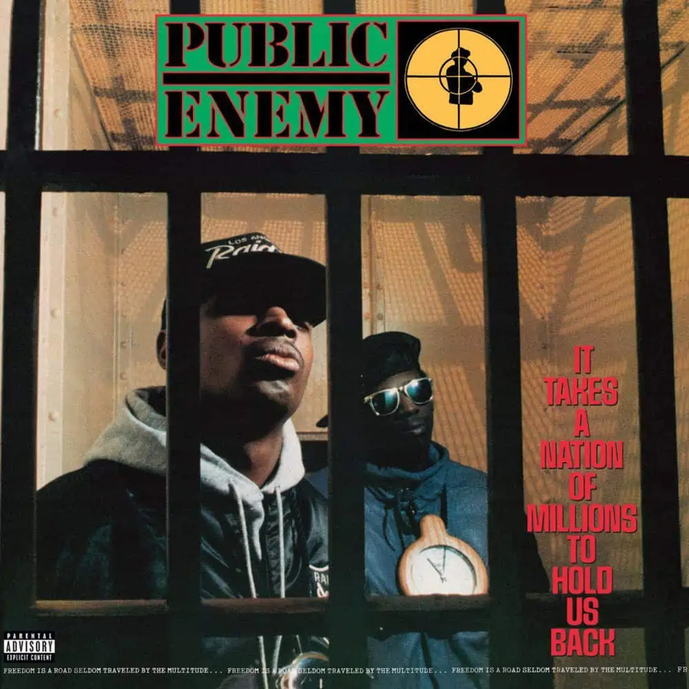It Takes A Nation Of Millions To Hold Us Back by Public Enemy
