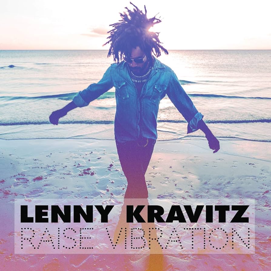 Raise Vibration by Lenny Kravitz