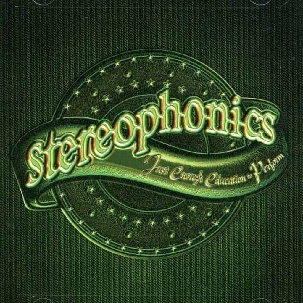 Just Enough Education To Perform by Stereophonics
