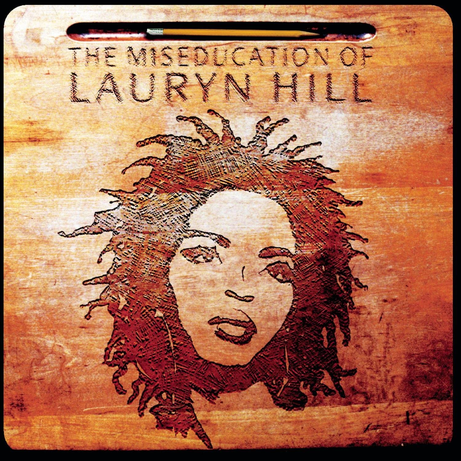 The Miseducation of Lauryn Hill by Lauryn Hill