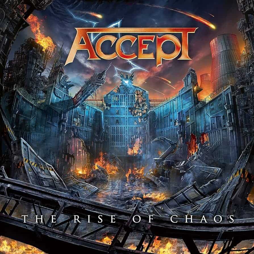 The Rise Of Chaos by Accept