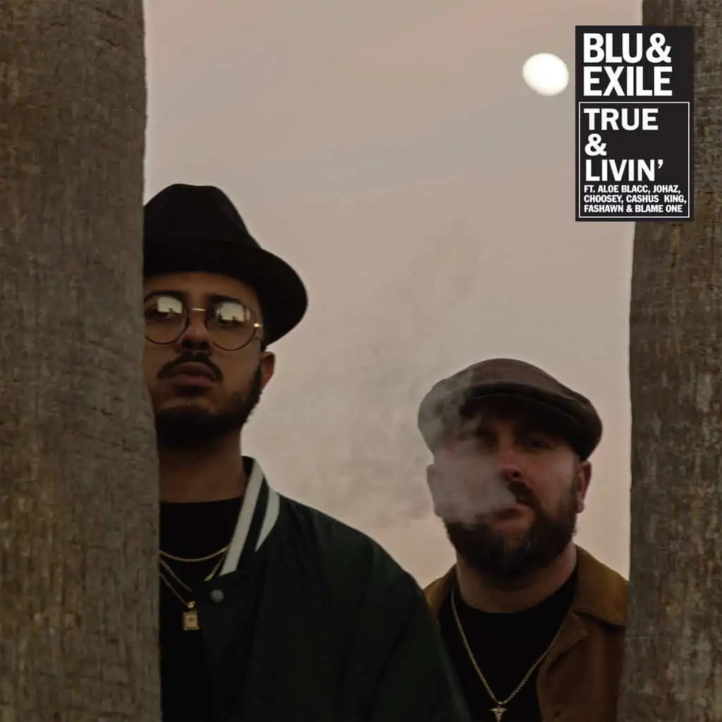 True & Livin’ EP by Blu & Exile