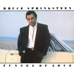 Tunnel of Love by Bruce Sprinsteen