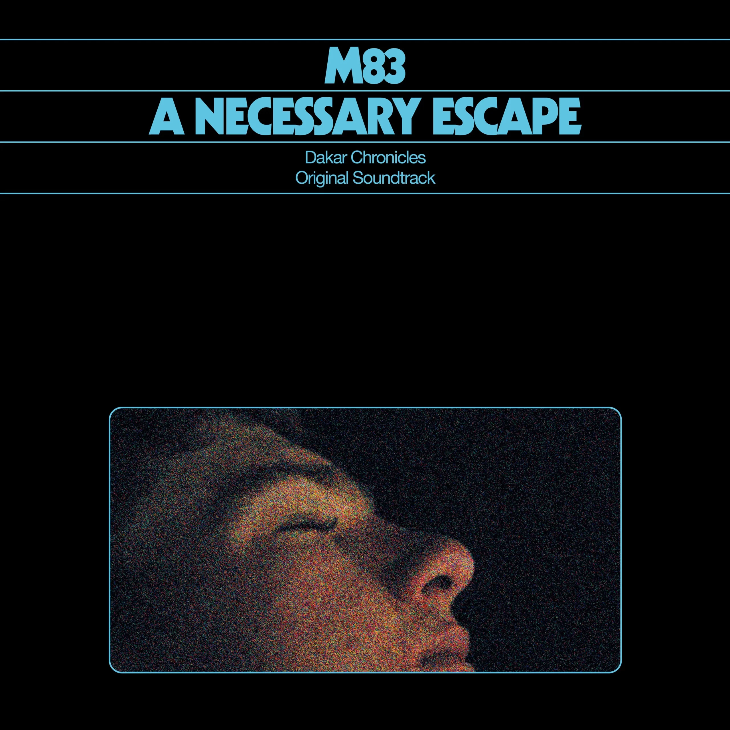 A Necessary Escape by M83