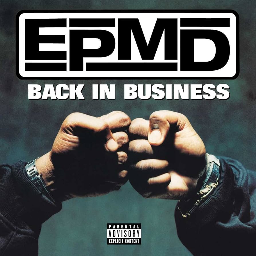 Back in Business by EPMD