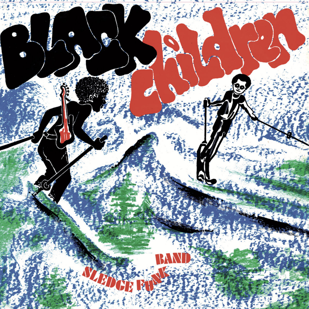 Black Children by Black Children Sledge Funk Band