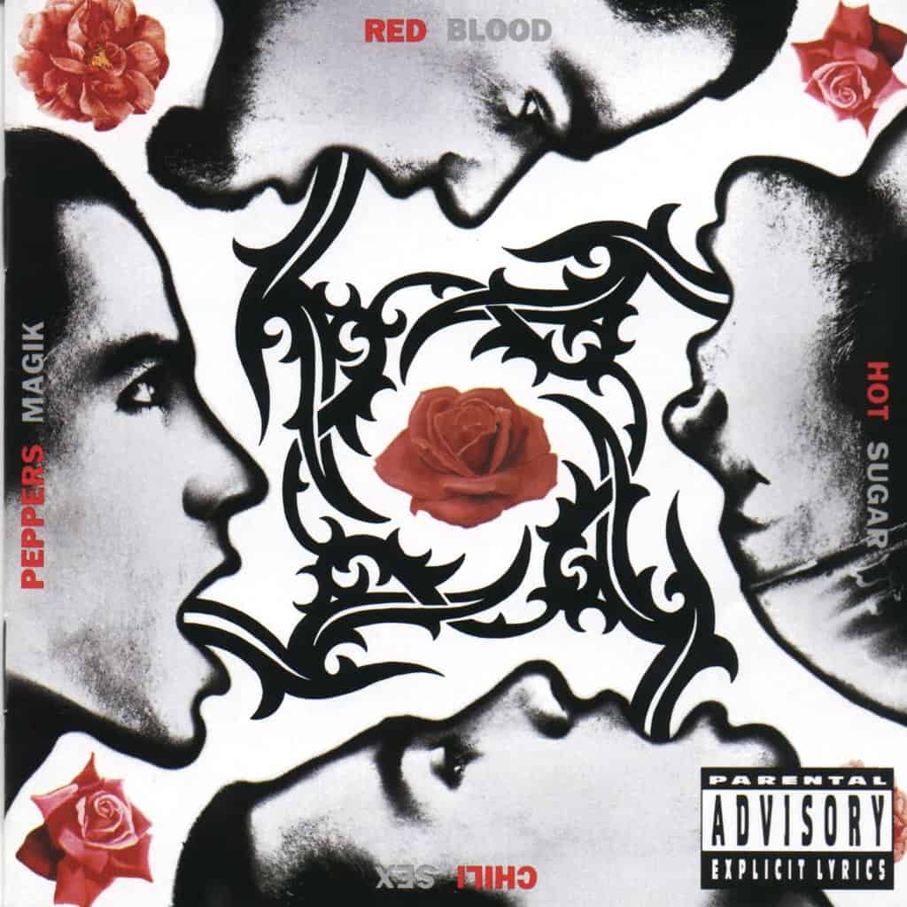 Blood Sugar Sex Magik by Red Hot Chili Peppers