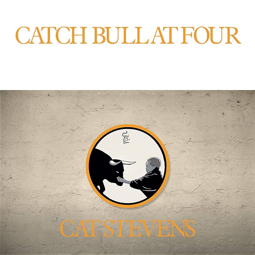 Catch Bull at Four by Cat Stevens