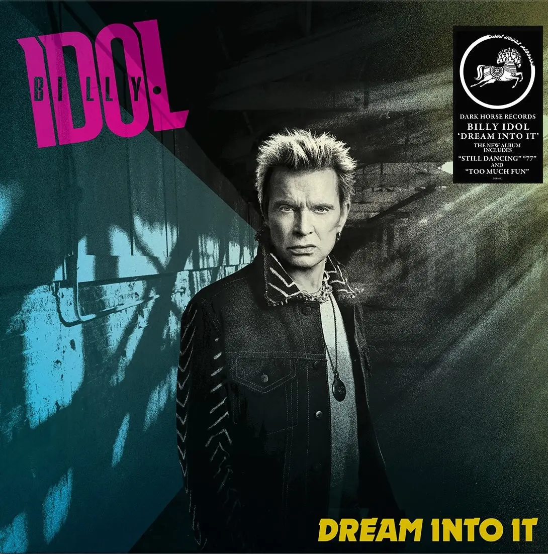 Dream Into It by Billy Idol