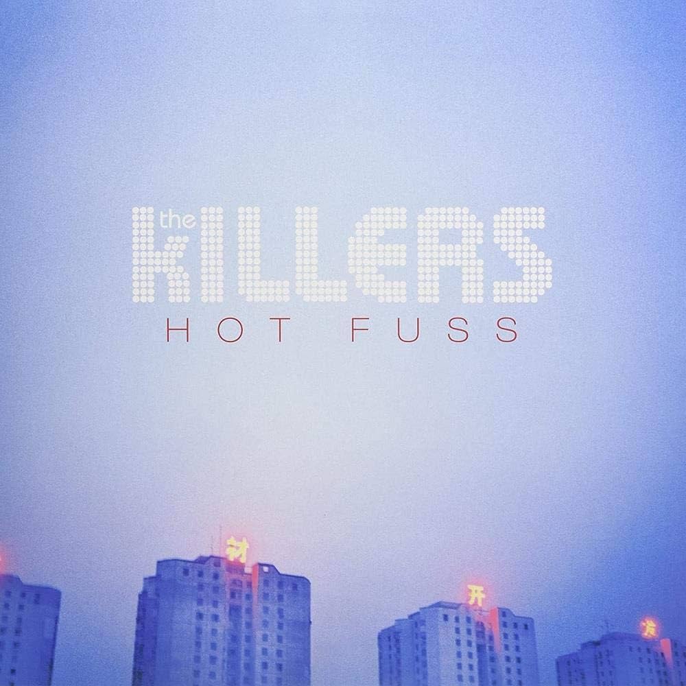 Hot Fuss by The Killers