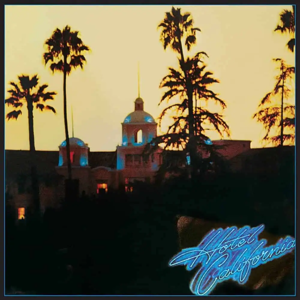 Hotel California by Eagles