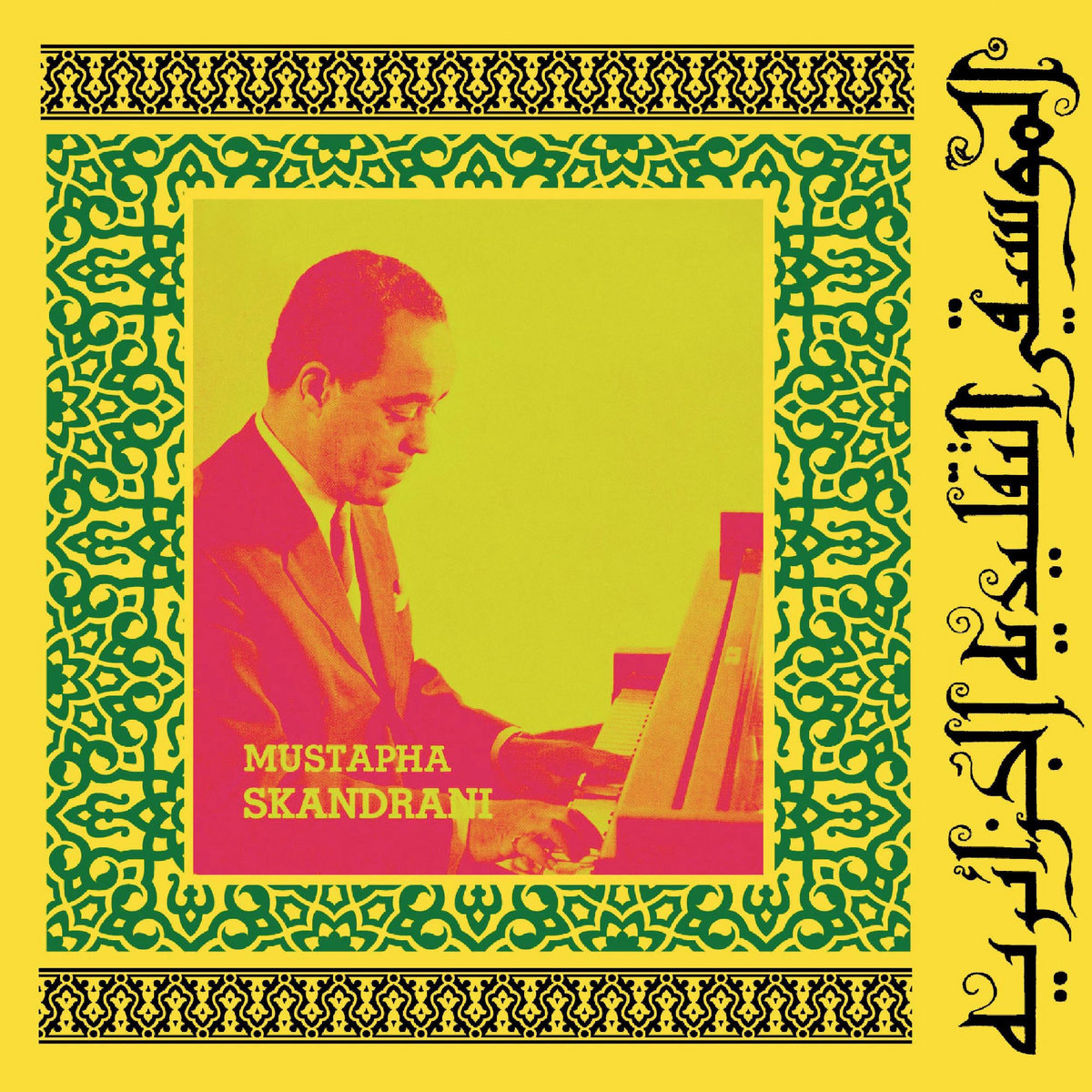 Istikhbars and Improvisations by Mustapha Skandrani