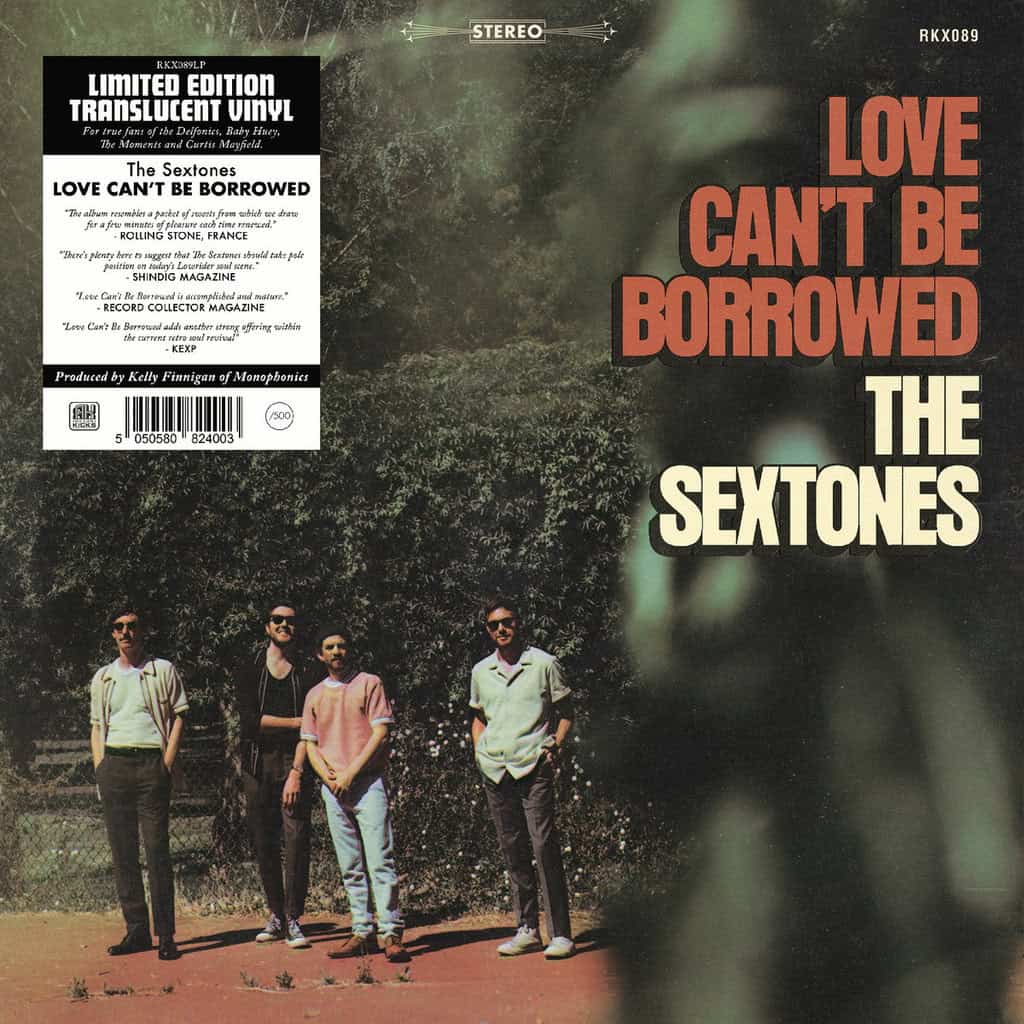 Love Can’t Be Borrowed (Translucent Vinyl) by The Sextones