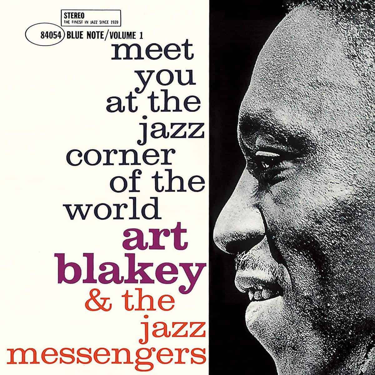 Meet You At The Jazz Corner Of The World (Volume 1) by Art Blakey & The Jazz Messengers