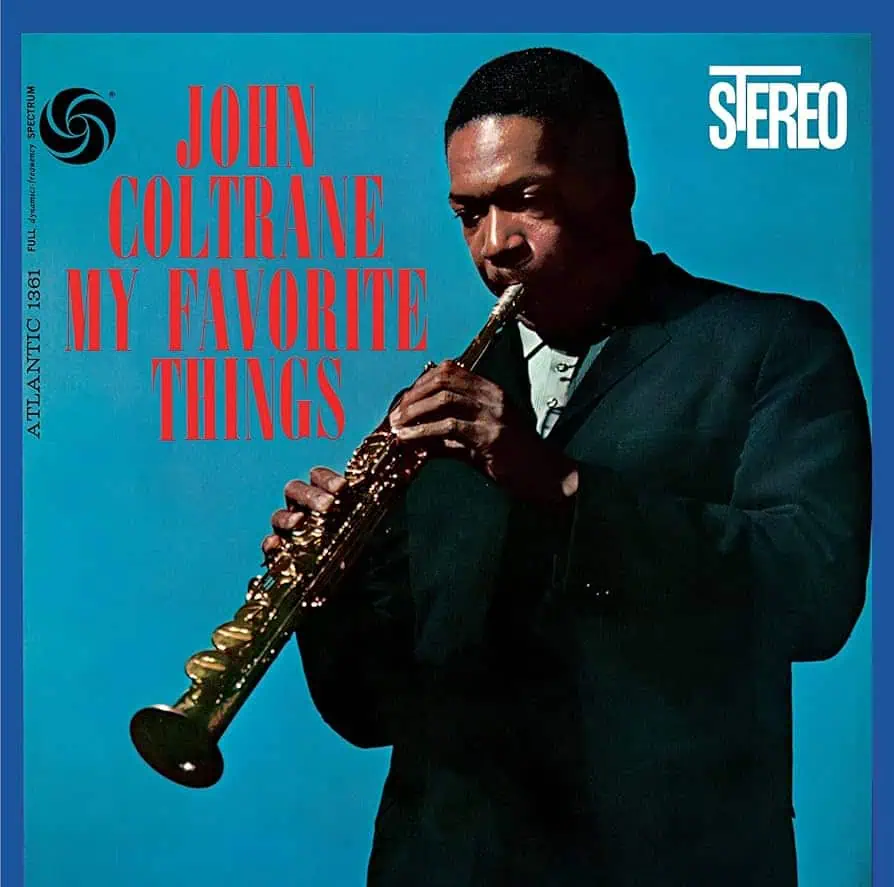 My Favorite Things by John Coltrane