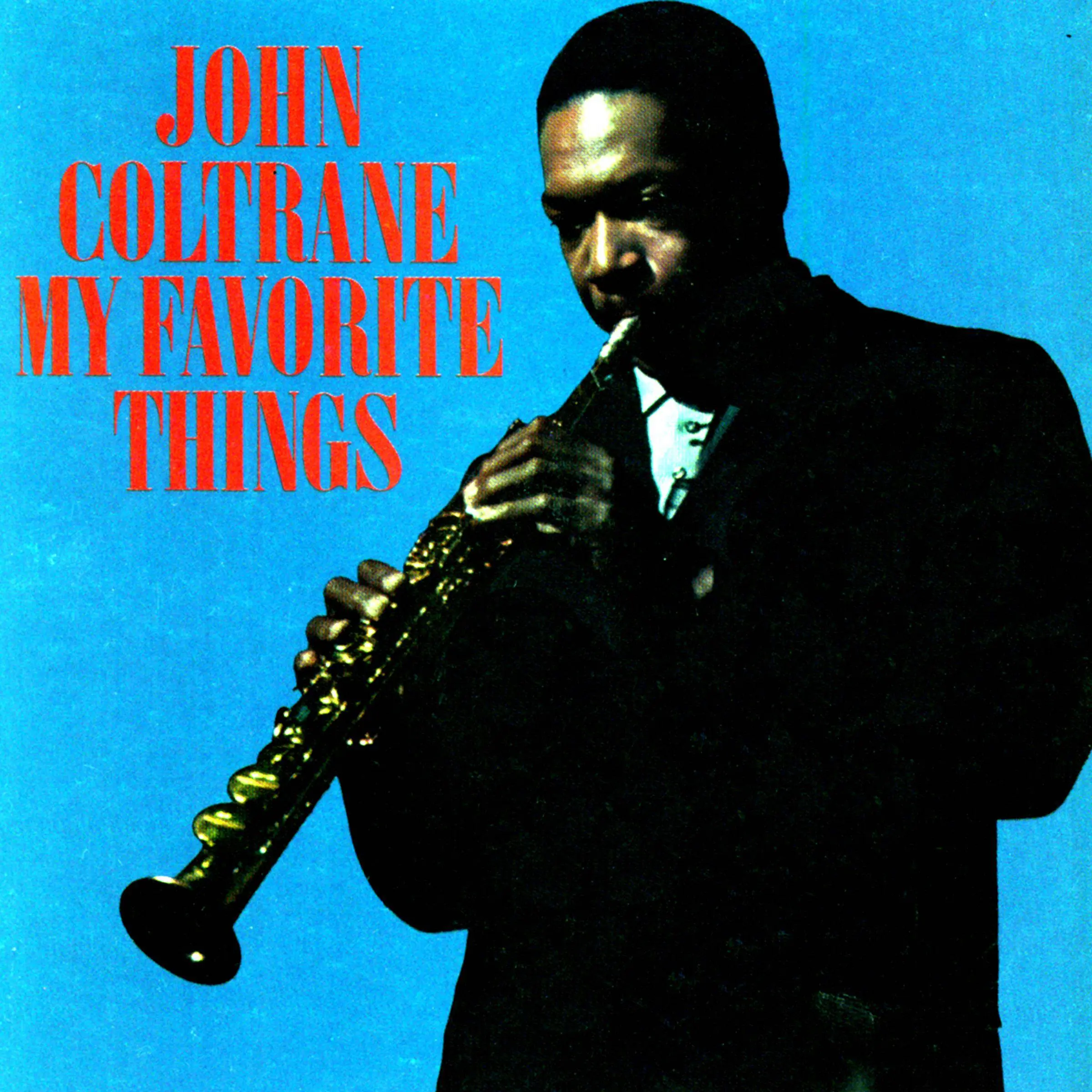 My Favourite Things by John Coltrane