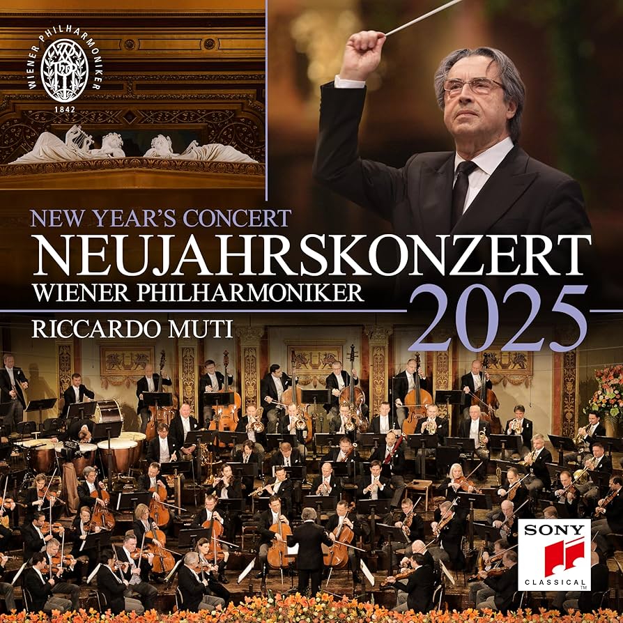 Neujahrskonzert 2025 / New Year’s Concert 2025 / Concert du Nouvel An 2025 by Muti, Riccardo, & Wiener Philharmoniker