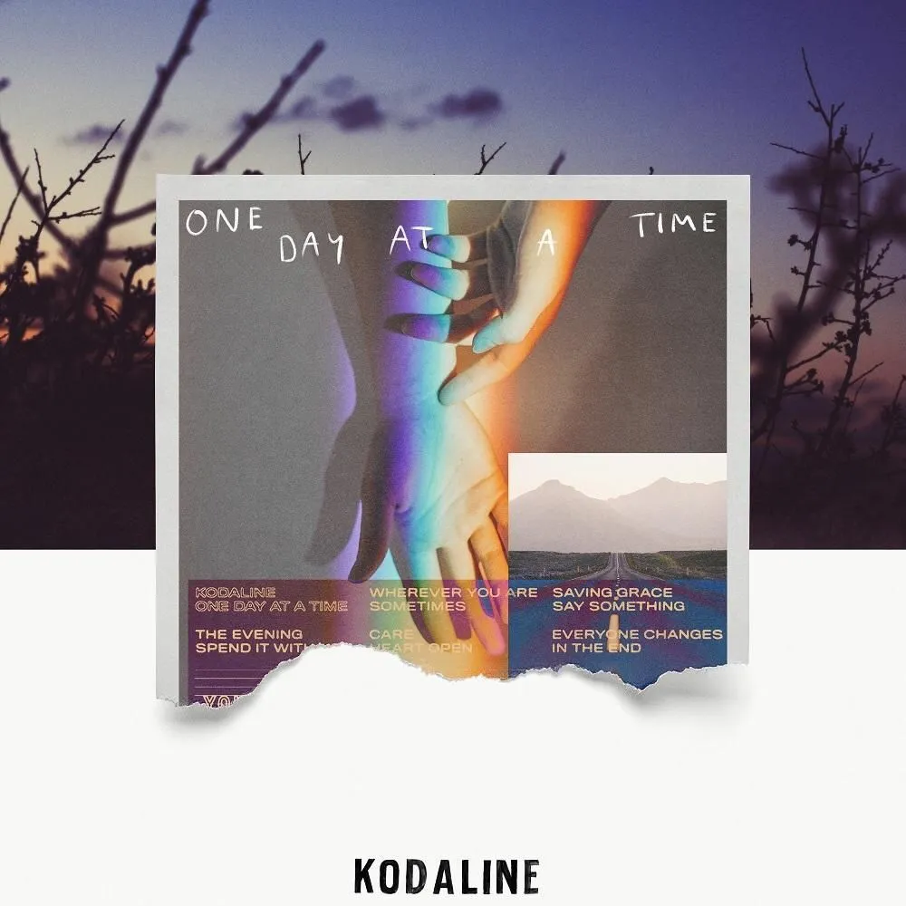 One Day At A Time by Kodaline