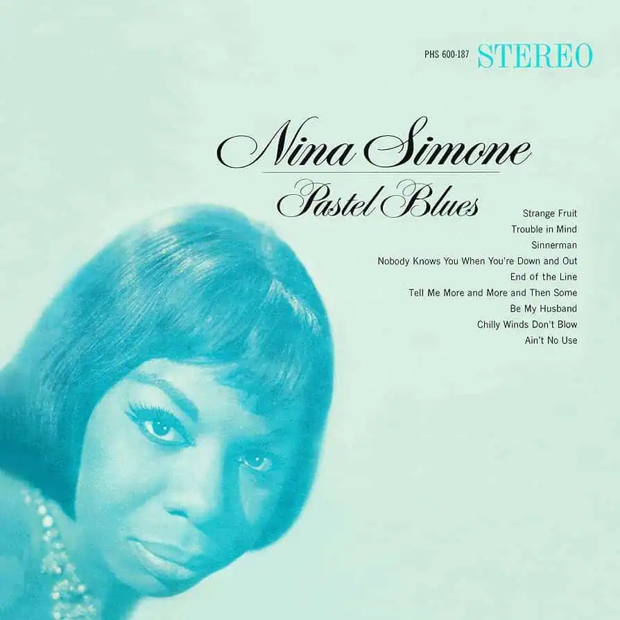 Pastel Blues by Nina Simone