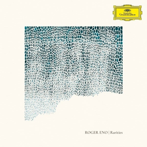 Rarities by Roger Eno