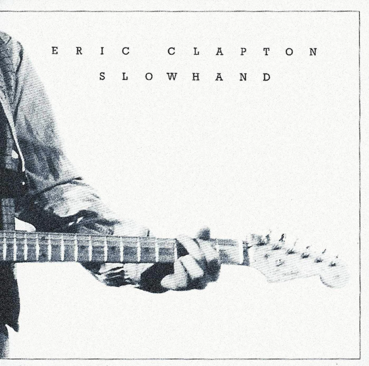 Slowhand 2012 Remaster by Eric Clapton