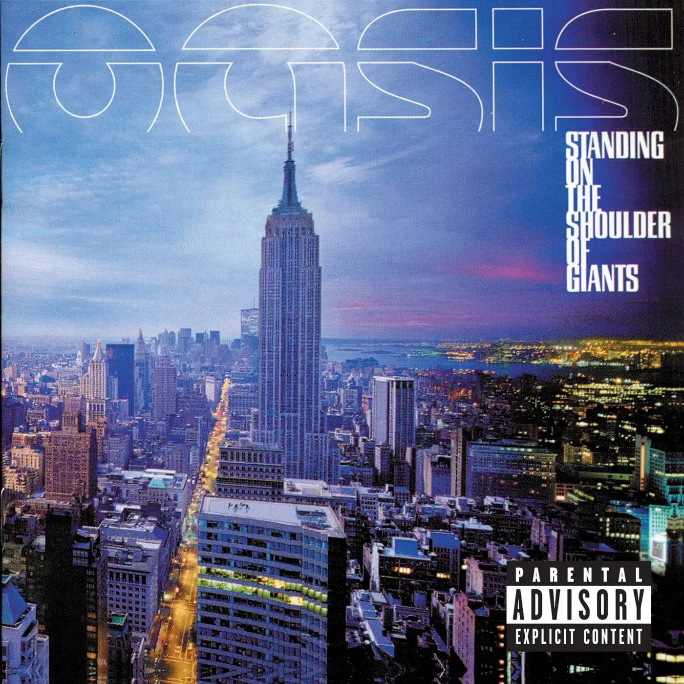 Standing on the Shoulders of Giants by Oasis