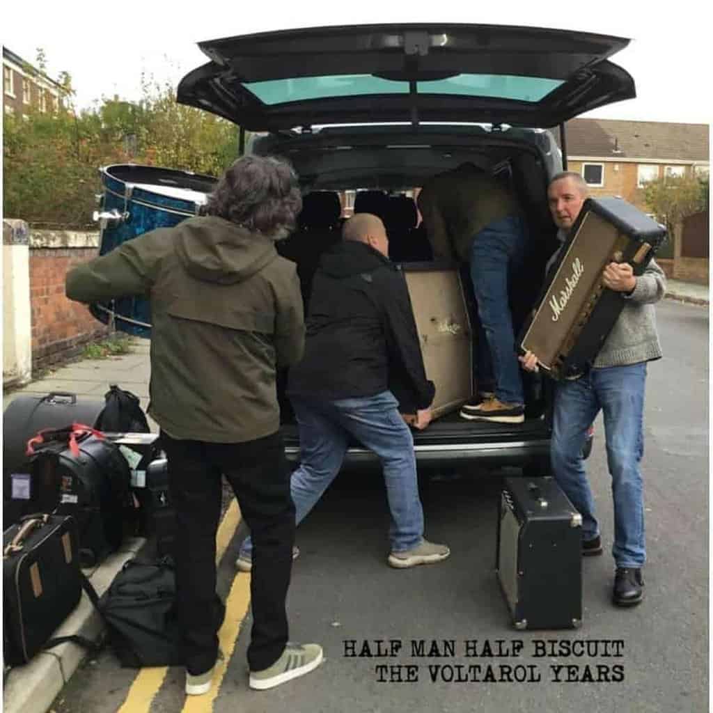 THE VOLTAROL YEARS by HALF MAN HALF BISCUIT