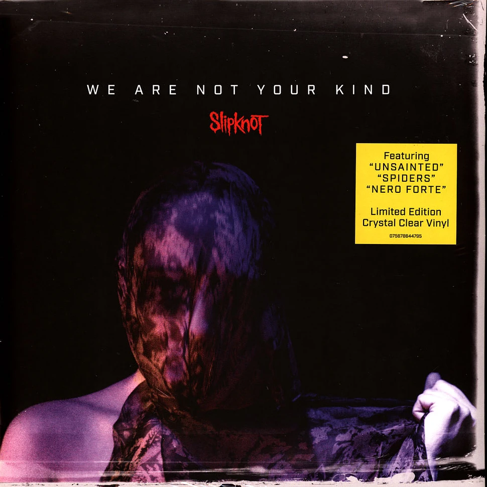 We Are Not Your Kind (Clear Vinyl) by Slipknot
