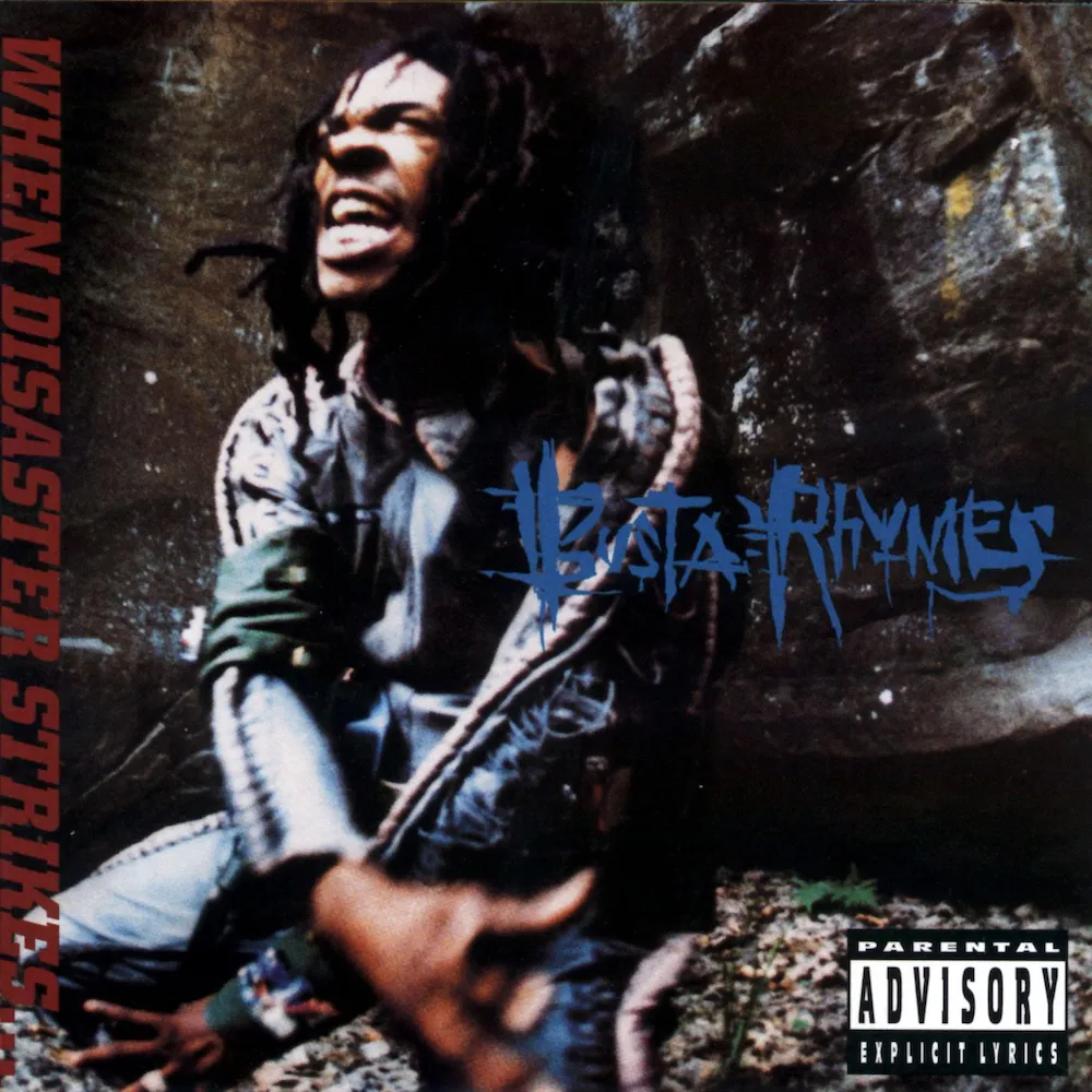 When Disaster Strikes… by Busta Rhymes
